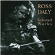 Ross Daly - Selected Works